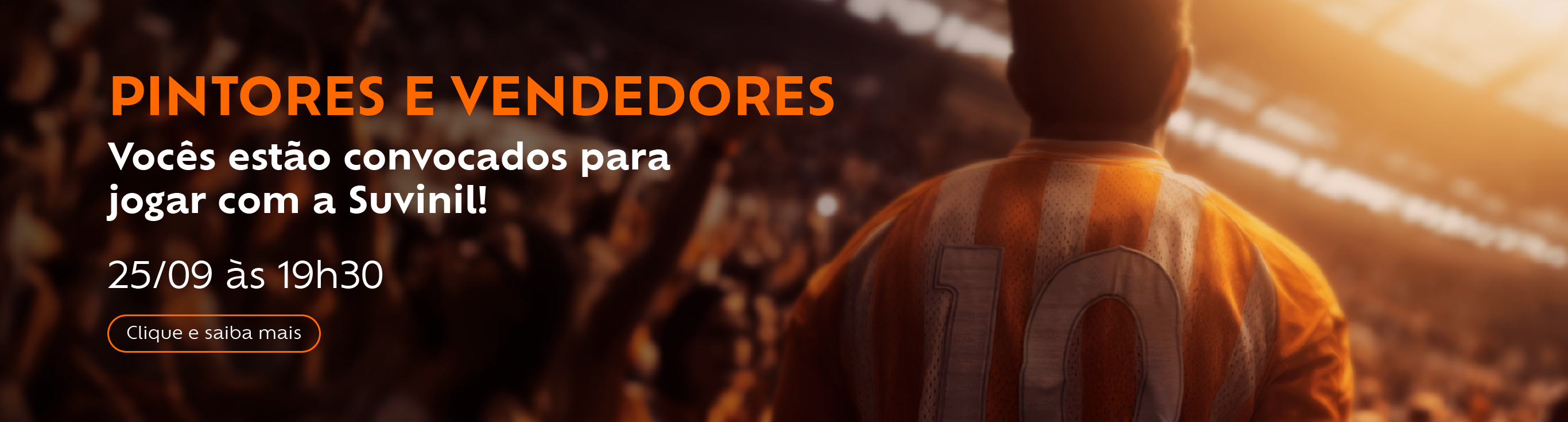 Pintores e vendedores: vocês estão convocados para jogar com a Suvinil!